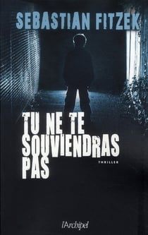 Tu ne te souviendras pas