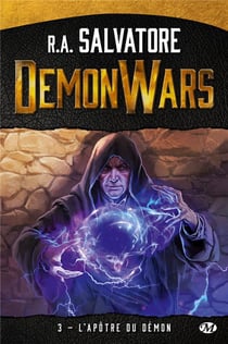 Demon wars Tome 3 : l'apôtre du démon