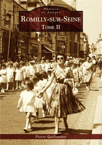 Romilly-sur-Seine Tome 2