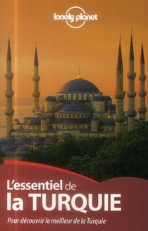 L Essentiel De La Turquie 1Ed