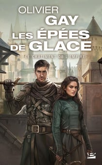 Les épées de glace Tome 2 : le châtiment de l'Empire