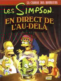 Les Simpson - la cabane des horreurs Tome 5 : les Simpson en direct de l'au-delà