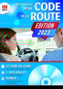 Réussissez votre code de la route (édition 2023)