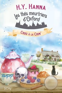 Les thés meurtriers d'Oxford Tome 1 : Chou à la crim'
