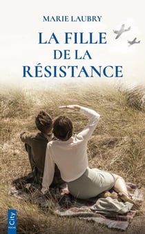 La fille de la Résistance