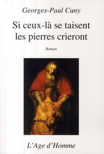 Si ceux-là se taisent les pierres crieront