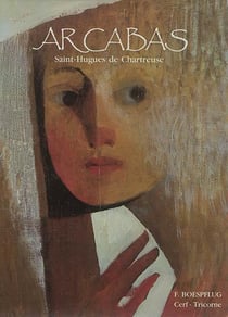 Arcabas - Saint-Hugues de Chartreuse