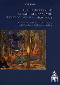 Théâtre français de Gabriele d'Annunzio et l'art décoratif de Léon Baskt