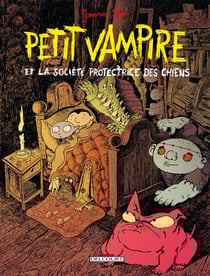 Petit Vampire Tome 3 : Petit Vampire et la société protectrice des chiens