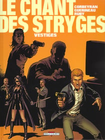 Le chant des stryges - saison 1 Tome 5 : vestiges