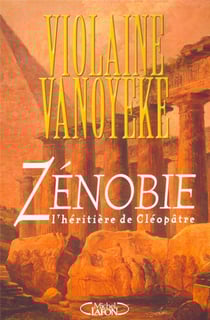 Zénobie, l'héritière de Cléopatre