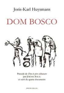 Dom Bosco - dieu le père célibataire