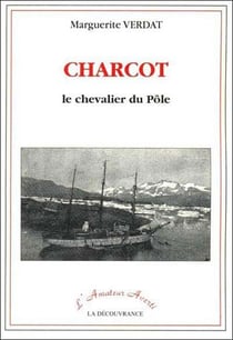 Charcot le chevalier du pole