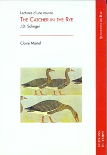 Lectures d'une oeuvre the catcher in the rye de salinger