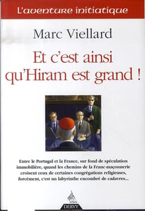 Et c'est ainsi qu'hiram est grand