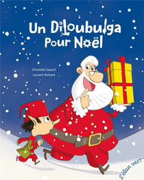 Un Diloubulga Pour Noël