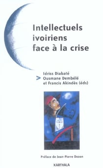 Intellectuels ivoiriens face à la crise