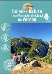 Parc Naturel régional Du Verdon - Balades Nature
