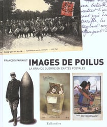 Images de poilus la grande guerre en cartes postales