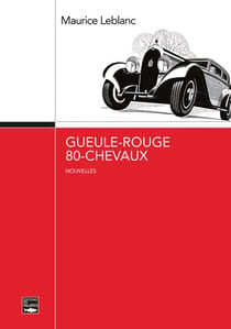 Gueule-rouge, 80 chevaux
