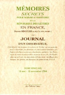 Mémoires secrets t.26 - 18 mai-12 novembre 1784