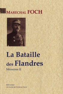 La bataille des Flandres - mémoires Tome 2