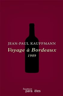 Voyage à Bordeaux