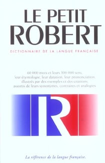 Le petit robert - langue francaise 2004