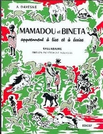 Mamadou et Bineta apprennent à lire et à écrire / Syllabaire