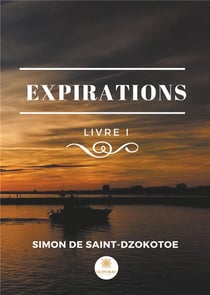 Expirations Tome 1