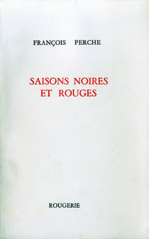 Saisons noires et rouges
