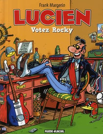 Lucien Tome 1 : votez Rocky