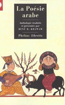 La poésie arabe - anthologie