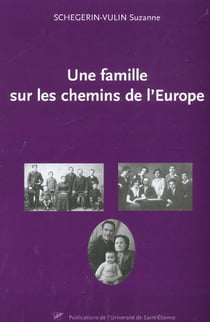 Une famille sur les chemins de l'europe