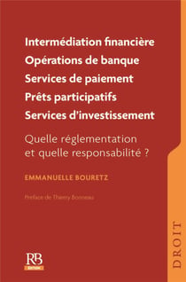 Intermédiaire financière en opérations de banque et en services de paiement prêts participatifs services d'investissement