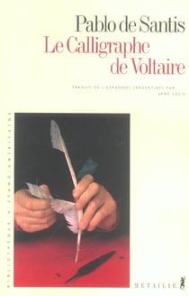 Calligraphe de voltaire (le)