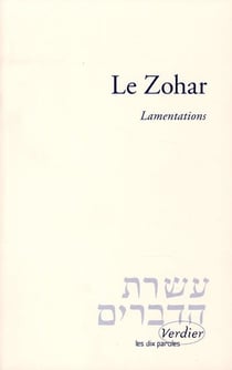 Le zohar - lamentations