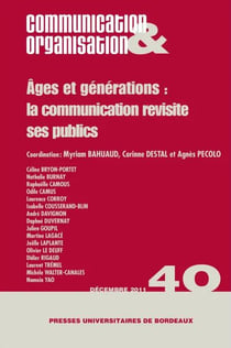 Communication & organisation : Ages et generations la communication revisiteses publics