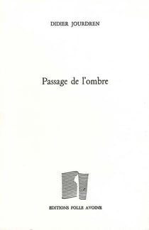 Passage de l'ombre