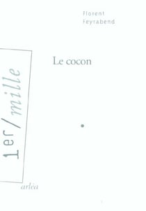 Le Cocon ou les instants perdus de Gustave Zédée