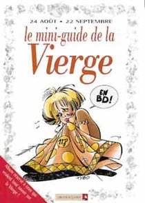 Les mini-guides en bd Tome 8 - le mini-guide astro de la vierge