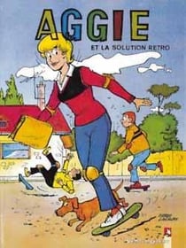 Aggie Tome 9 - Aggie et la solution rétro