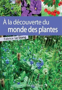 À la decouverte du monde des plantes