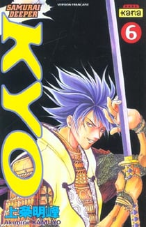 Samourai Deeper Kyo Tome 6