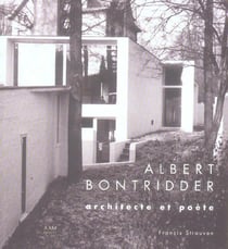 Albert Bontridder Architecte et Poète