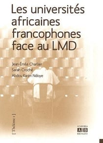 Les universités africaines francophones face au LMD