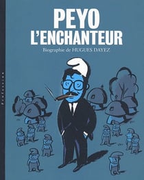 Peyo l'enchanteur