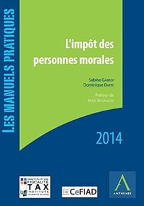 L'impot des personnes morales 2014 - 2eme edition