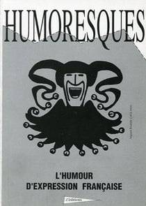 Humoresques : L'humour d'expression française. Hors-série, tome 1