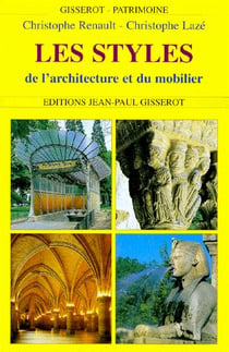 Les styles de l'architecture et du mobilier